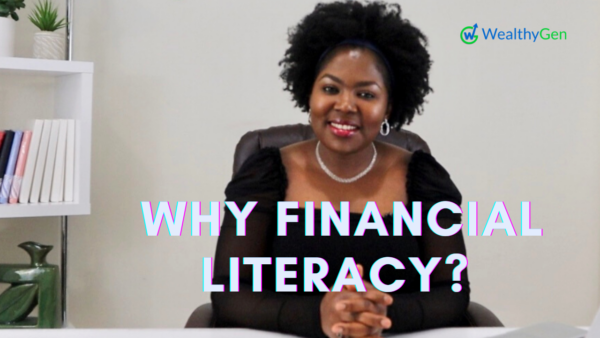 Why Financial Literacy is Important and Why You Need It