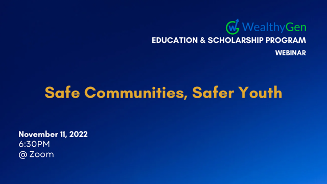 WealthyGen safe Communities, Safer Youth